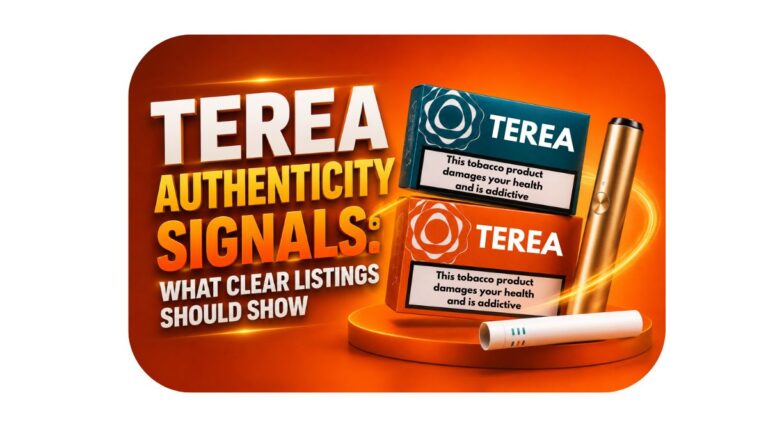 TEREA Authenticity Signals: What Clear Listings Should Show